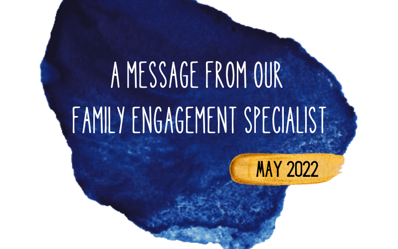 May 2022 Family Engagement Message