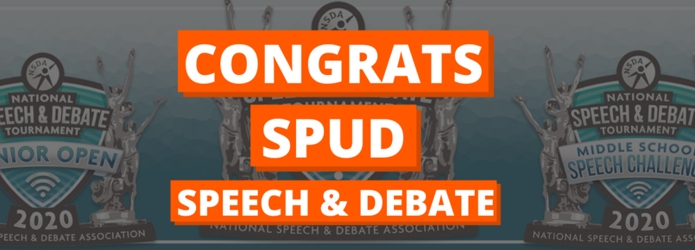 The words Congrats Spud Speech and Debate are superimposed on aSpeech and Debate tournament image.