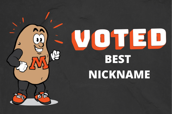 A picture of a Moorhead spud looking proud next to the words Voted Best Nickname.