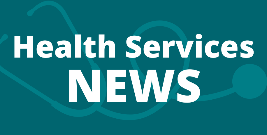 Health Services News