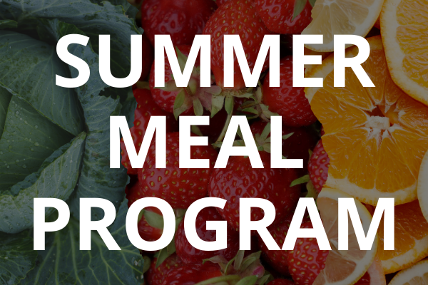This image says Summer Meal Program superimposed on fruit and vegetables. 