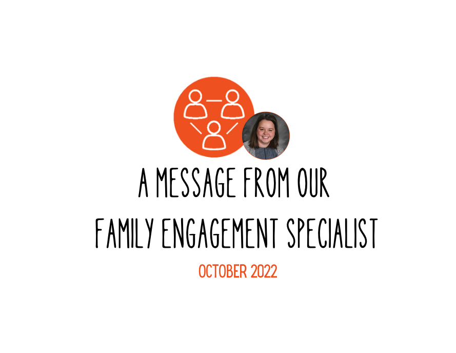 A Message from our Family Engagement Specialist