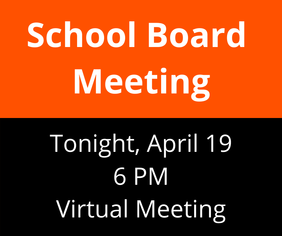 School Board Meeting Tonight April 19 at 6pm