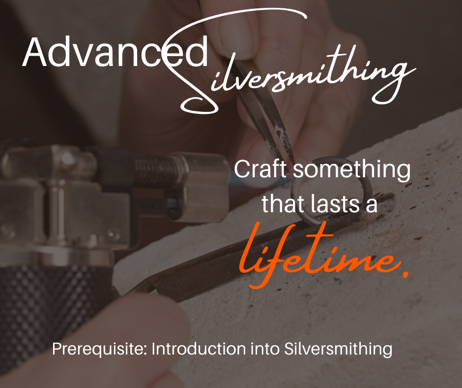 Advanced Silversmithing