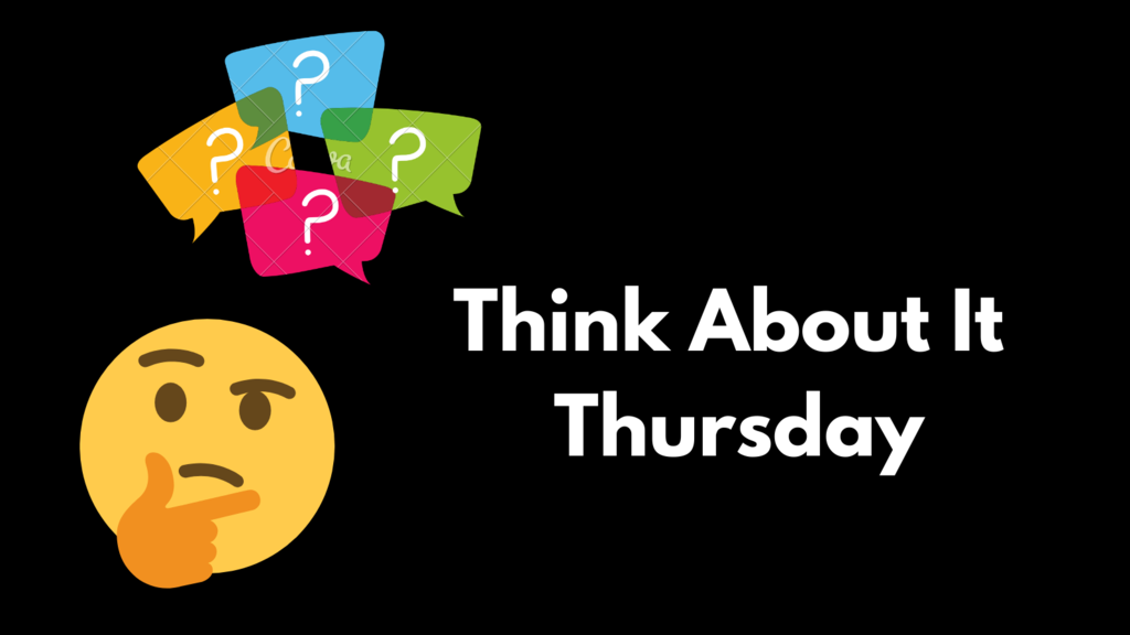 Think Thursday
