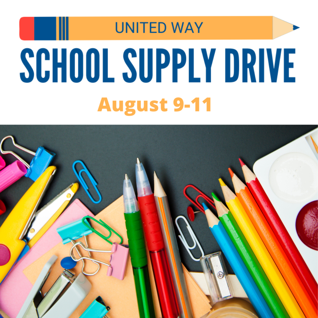 United Way school supply drive August 9-11