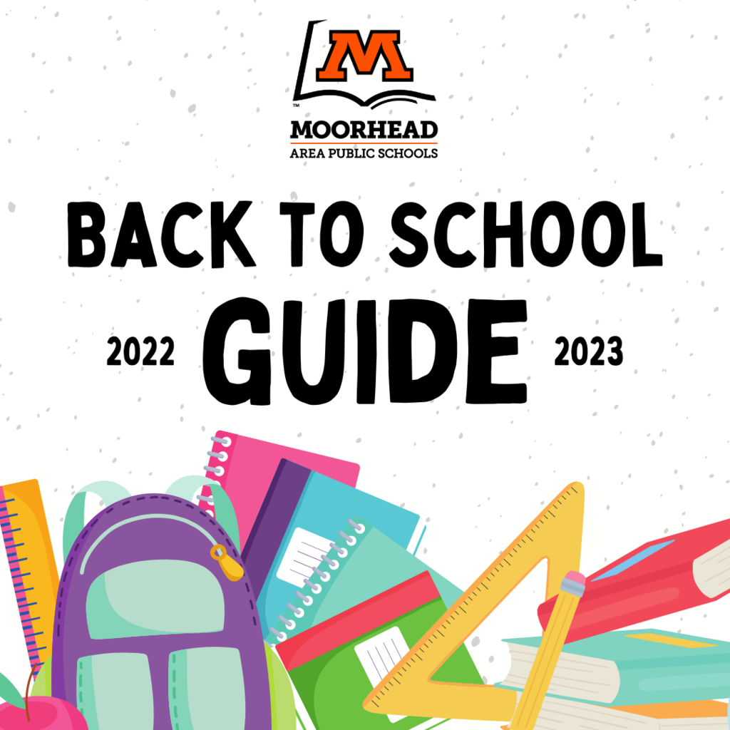 graphic with Moorhead logo reading Back to School guide 2022-2023