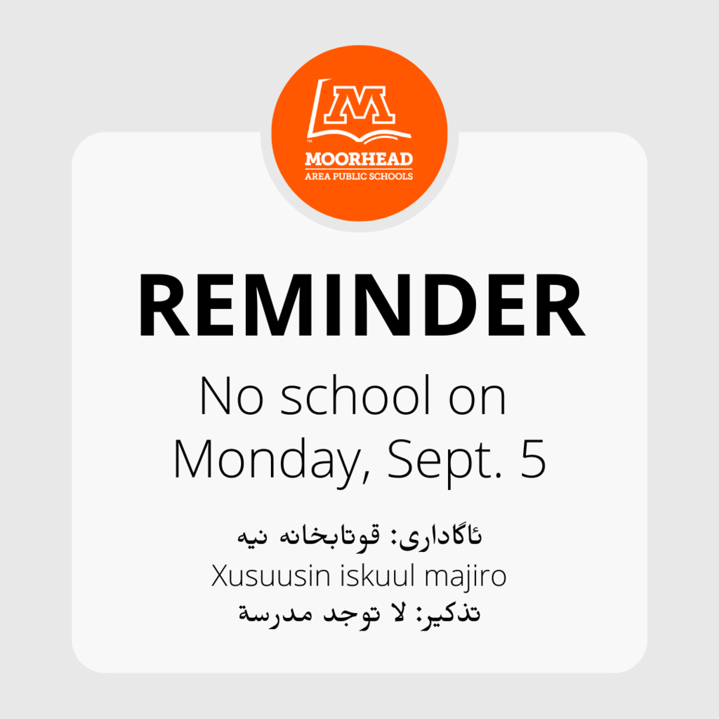 Graphic that says Reminder, no school on Monday, Sept. 5