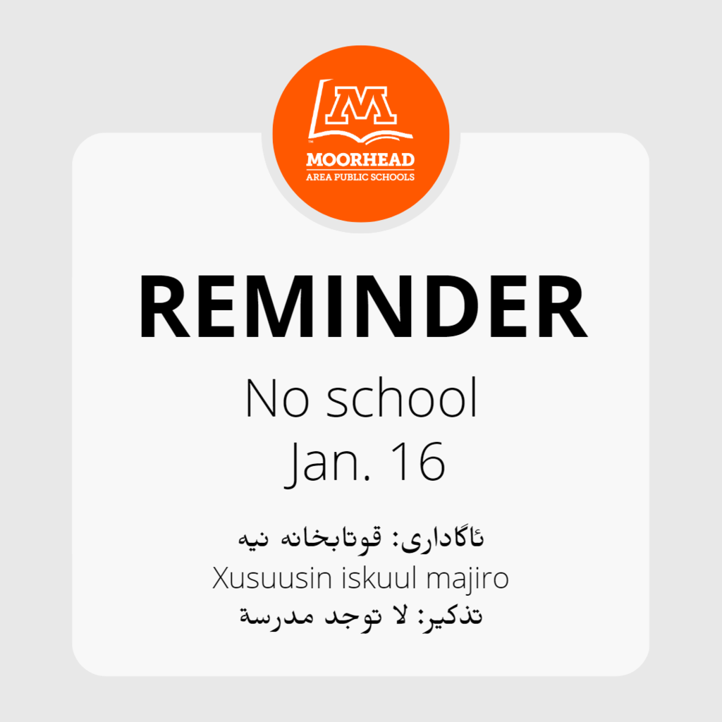 No School Reminder, Jan. 16